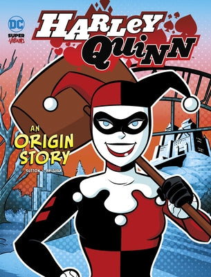 Harley Quinn: An Origin Story Paperback Stone Arch Books