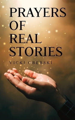 Prayers of Real Stories Paperback Books Publishing Company