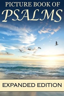 Paperback picture book of Psalms for seniors with dementia, featuring large print Bible verses and colorful illustrations.
