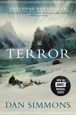 Paperback copy of The Terror by Back Bay Books, showing the book cover with dark and eerie artwork.