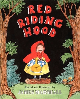 Red Riding Hood by Marshall, James