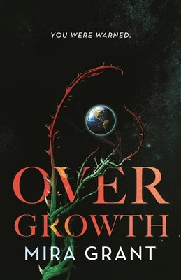 Paperback of Overgrowth by Tor Nightfire featuring a dark, forest-themed cover with lush greenery and mysterious shadows.
