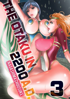 Paperback Otaku in 2200 AD, Part 3 by FAKKU featuring cover art with futuristic cityscape and anime-inspired characters.