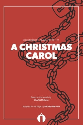 A Christmas Carol (Lighthouse Plays) by Dickens, Charles