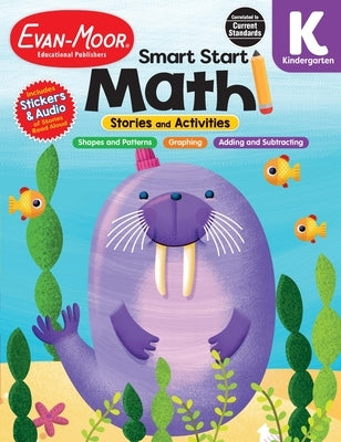 Smart Start: Math Stories and Activities, Kindergarten Workbook Paperback Evan Moor Educational Publishers
