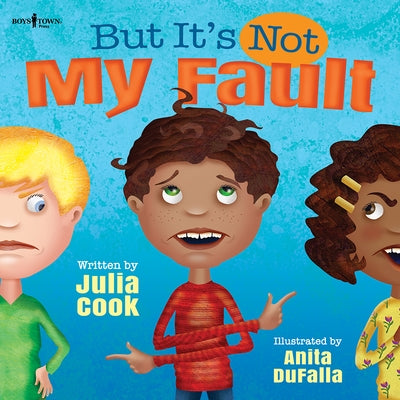 Paperback book titled "But It's Not My Fault" by Boys Town Press, showing the front cover with colorful illustrations.
