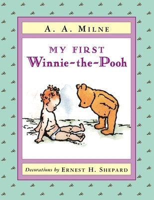 My First Winnie-The-Pooh board book by Dutton Books for Young Readers showing colorful cover with Winnie-The-Pooh and friends.