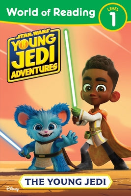 World of Reading: Star Wars: Young Jedi Adventures: The Young Jedi Paperback Random House/Star Wars