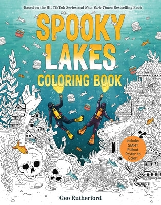 Spooky Lakes coloring book by Harry N. Abrams, paperback edition, featuring spooky lakes illustrations and an oversized pull-out poster.