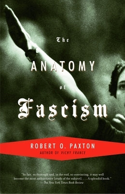 Paperback copy of "The Anatomy of Fascism" by Vintage, featuring the book cover with title and author text.
