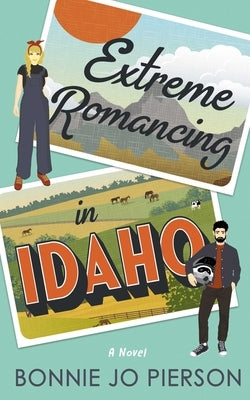 Extreme Romancing in Idaho Paperback Rising Action