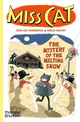 Paperback of Miss Cat: The Mystery of the Melting Snow by Thames & Hudson, featuring a snowy mountain scene on the cover.