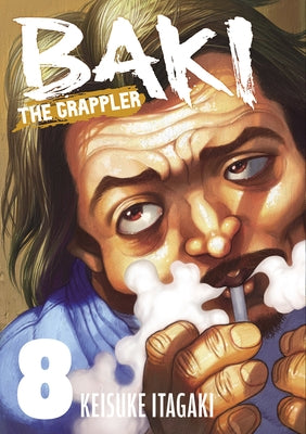 Paperback of Baki the Grappler Perfect Edition Vol. 8 by Kodama, showing the cover with dynamic manga artwork.