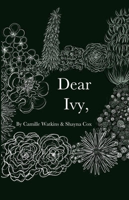 Dear Ivy, by Cox, Shayna Leanne