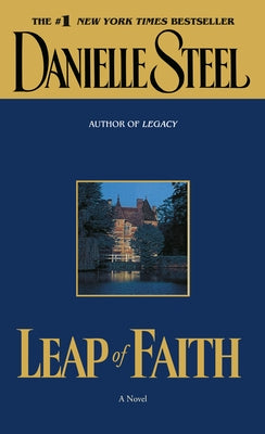 Leap of Faith by Steel, Danielle