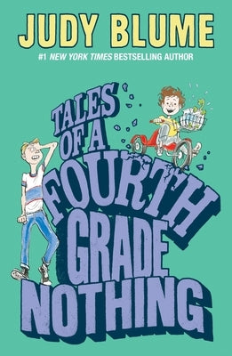 Paperback edition of Tales of a Fourth Grade Nothing by Puffin Books, showing the front cover with colorful illustrations.