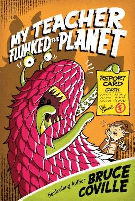 Paperback of My Teacher Flunked the Planet by Aladdin Paperbacks, showing the book cover with colorful illustrations.