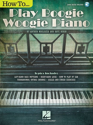 How to Play Boogie Woogie Piano \Ook/Online Audio Other Hal Leonard Publishing Corporation