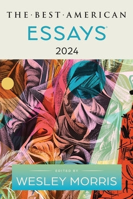 The Best American Essays 2024 Paperback Mariner Books