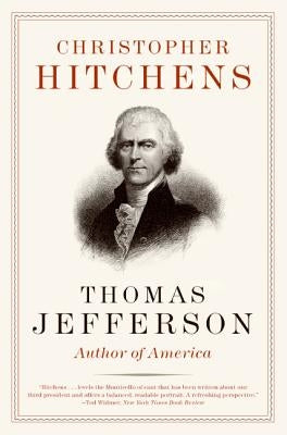Thomas Jefferson: Author of America Paperback Harper Perennial