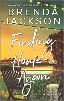 Cover of Finding Home Again mass market paperback by Hqn, featuring a cozy home scene with warm colors and inviting atmosphere.