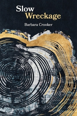 Slow Wreckage: poems Paperback Grayson Books