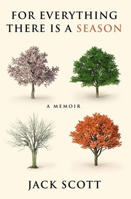 Paperback copy of "For Everything There Is a Season" memoir by ACU Press/Leafwood Publishers with a simple cover design.