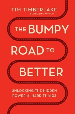 Paperback of "The Bumpy Road to Better" by Thomas Nelson, showing the book cover with title and author text.