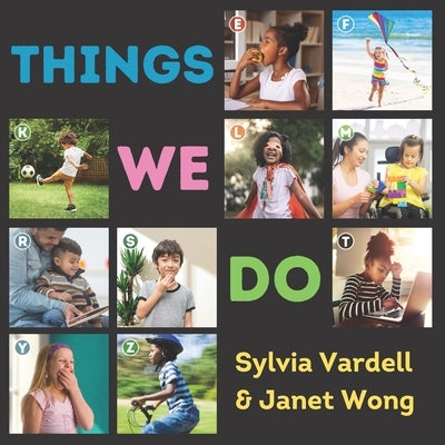 Things We Do by Wong, Janet
