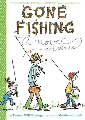 Gone Fishing: A Novel in Verse Paperback Clarion Books