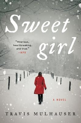 Sweetgirl Paperback Ecco Press