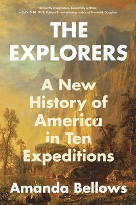 Paperback of The Explorers: A New History of America in Ten Expeditions by William Morrow & Company, showing the book cover.