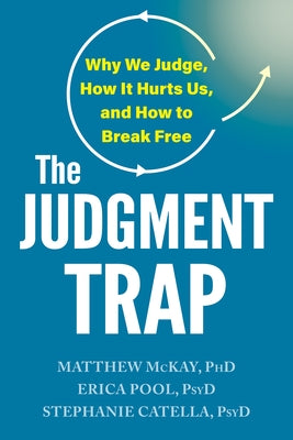 Paperback of The Judgment Trap book by New Harbinger Publications, showing the cover with title and author details.