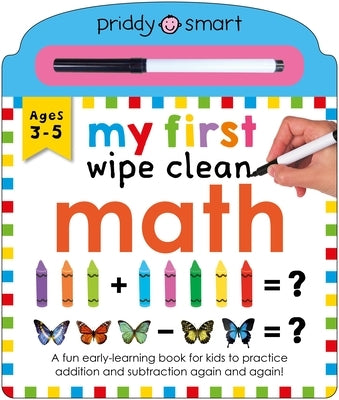 My First Wipe Clean Math board book by Priddy Books US showing colorful illustrations of numbers and simple math activities.