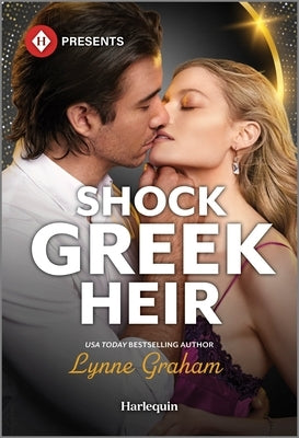 Mass market paperback of Shock Greek Heir by Harlequin Presents, featuring a romantic scene on the cover.