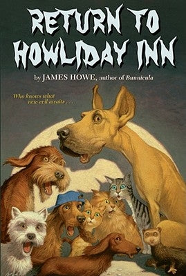 Return to Howliday Inn by Howe, James