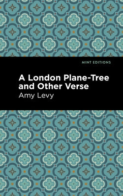 A London Plane-Tree and Other Verse Paperback Mint Editions