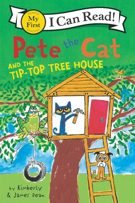 Paperback of Pete the Cat and the Tip-Top Tree House by HarperCollins, showing colorful book cover with Pete the Cat illustration.