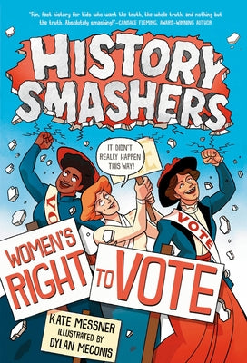 Paperback book titled "History Smashers: Women's Right to Vote" by Random House Books for Young Readers, featuring a colorful cover illustration.