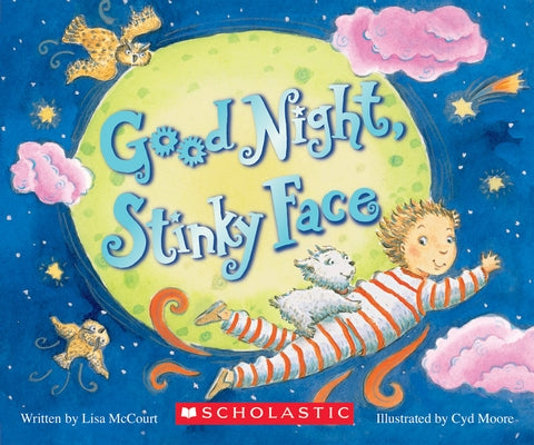 Board book titled Goodnight, Stinky Face by Cartwheel Books, showing colorful illustrations of a child saying goodnight to a funny, stinky face.