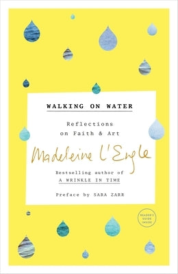 Walking on Water: Reflections on Faith and Art Paperback Convergent Books