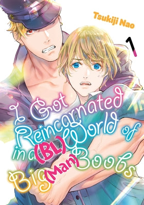 Paperback manga titled "I Got Reincarnated in a World of Big Man Boobs" by Kodansha Comics, showing the cover illustration.