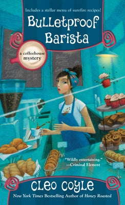 Cover of Bulletproof Barista mass market paperback book by Berkley Books featuring coffee-themed artwork.