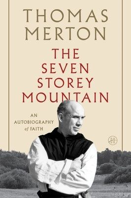 Paperback of "The Seven Storey Mountain" by HarperOne with a simple cover design and title text visible.
