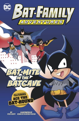 Bat-Mite in the Batcave: Featuring Ace the Bat-Hound! by Korté, Steve