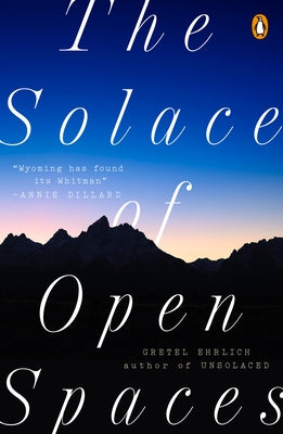 The Solace of Open Spaces Paperback Penguin Books