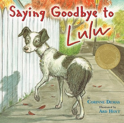 Paperback of Saying Goodbye to Lulu by Little, Brown Books for Young Readers featuring a colorful cover with illustrations and text.