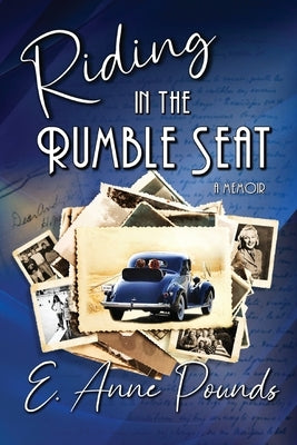 Riding in the Rumble Seat Paperback Muskrat Creek Press