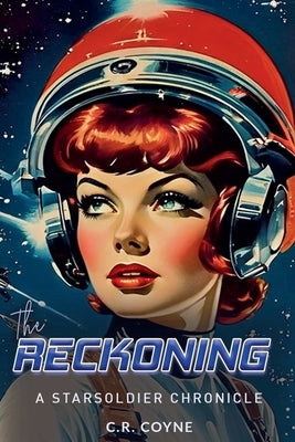 The Reckoning Paperback C. R. Coyne