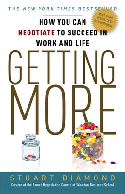 Paperback book titled "Getting More: How You Can Negotiate to Succeed in Work and Life" by Crown Currency, featuring a cover with text and design.